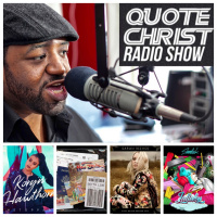 Quote Christ Radio Show E317 - Happy Labor Day