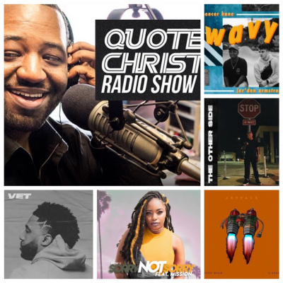 Quote Christ Radio Show