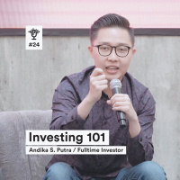 (Season 1) - #24 Investing 101 by Andika Sutoro Putra 