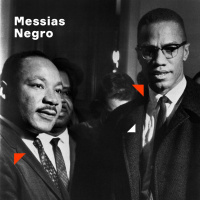 Malcolm  Martin | 1. Messias Negro