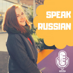 Russian Pronunciation Podcast  speak Russian