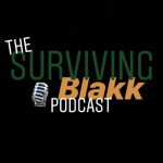 Surviving Blakk
