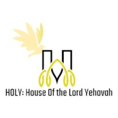 Holy: House Of The Lord Yehovah