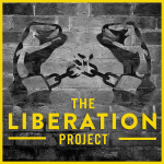 The Liberation Project: A Movement For Manhood
