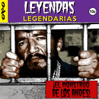 E20: El Monstruo de los Andes (con Juan José Covarrubias y Mario Capistrán)