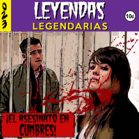 E23: El Asesinato en Cumbres (con El Cojo Feliz)