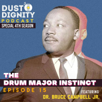 Ep. 15 : The Drum Major Instinct