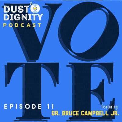 Dust + Dignity Podcast