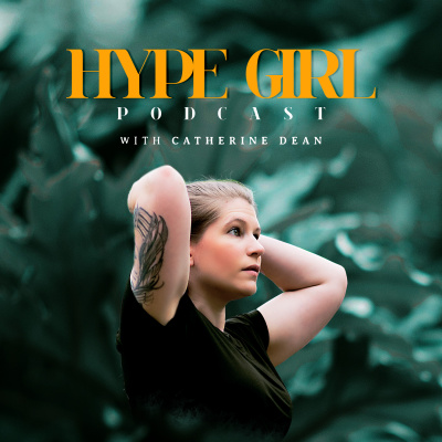 Hype Girl Podcast