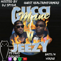 Battl N Verzuz - Its FAKs Podcast - [62] 11/22/20