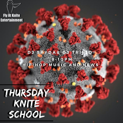 Thursday Knite School W/ Spyda  Trini D
