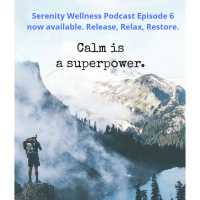 Episode - 6 - Release, Relax, Restore