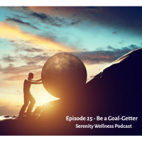 Episode - 25 - Be a Goal-Getter