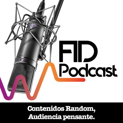 Fid Podcast