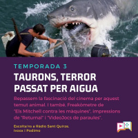 3x32 - Freaks and Bits. Taurons al cinema, Returnal i Els Mitchell contra les màquines.