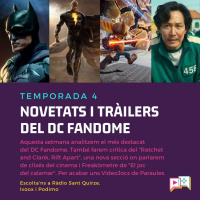 4x06 - Freaks and Bits: DC Fandome, Ratchet and Clank i molt més.