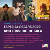 4x22 - Freaks and Bits: Nominats als Oscars amb en Pol·lícules, Sifu i El llibre de Boba Fett