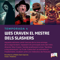 4x17 - Freaks and Bits: Wes Craven, Sackboy i Freakòmetre de Cobra Kai