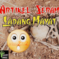 Sembang Seram Artikel #01 ~ LADANG MAYAT 
