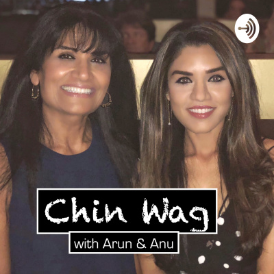 Chin Wag With Arun  Anu