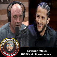 #88: The RubenPrime Podcast: 808s  Hypocrites...