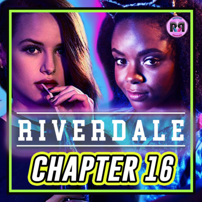 Riverdale Season One // Recap Rewind
