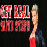 Get Real With Steph Sheppard O.G. Aired 6/8/17 better late than never