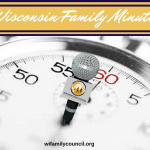 Wisconsin Family Minute By Wfc