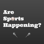 Are Sports Happening?