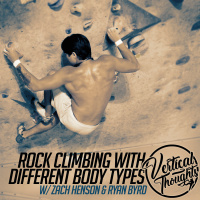 Rock Climbing with Different Body Types w/ Zach Henson  Ryan Byrd