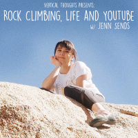 Rock Climbing, Life and YouTube w/ JennSends