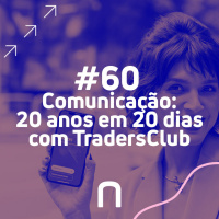 #60 - Pedro Albuquerque, do TradersClub | Comunicação: 20 anos em 20 dias | Necton