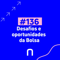 #136 - Desafios e oportunidades da Bolsa com Felipe Miranda da Empiricus - Necton