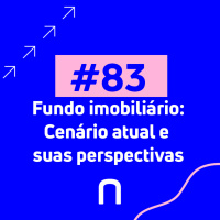 #83 - Mario Okazuka | Fundo imobiliário: cenário atual e suas perspectivas | Necton