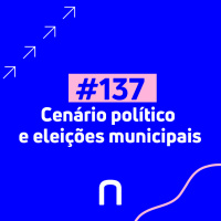 #137 - LIVE | Joice Hasselman (PSL/SP) | Cenário político e eleições municipais - Necton