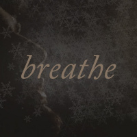 Breathe | Part 3