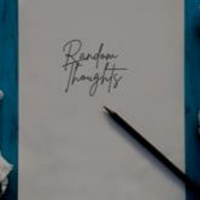 Random Thoughts | Week 1