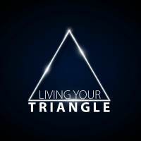 Living Your Triangle | Week 1