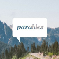 Parables | Part 1