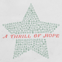 A Thrill of Hope | Week 2