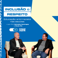Racismo Estrutural e Educação Antirracista - com Paulo Pio e Reinaldo Domingos
