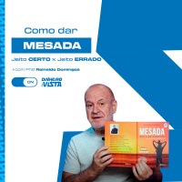 A importância da MESADA na Educação Financeira da família