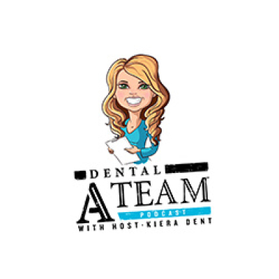 Dental A Team W/ Kiera Dent And Dr Mark Costes