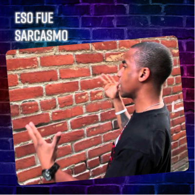 Eso Fue Sarcasmo Con Fabian Castillo