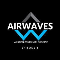 Ep 6 - Airwaves Aviation - Jetstreams, Complex Aircraft, Federal Seizures for Fraud, WOW Airlines Shutdown, and Career Day