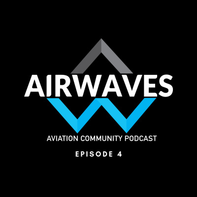 Airwaves Aviation Podcast