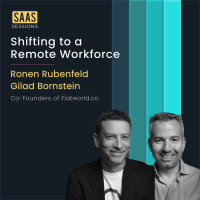 S2E9 - How to build a remote work culture? ft. Gilad Bornstein  Ronen Rubinfeld, Flatworld.co
