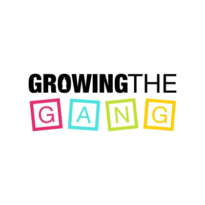 Growing The Gangs Podcast