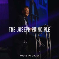 The Joseph Principle - Pastor Richard Salazar
