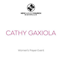 Womens Prayer Event - Cathy Gaxiola